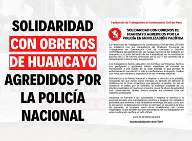 Solidaridad con obreros de Huancayo agredidos por la policía en movilización pacífica